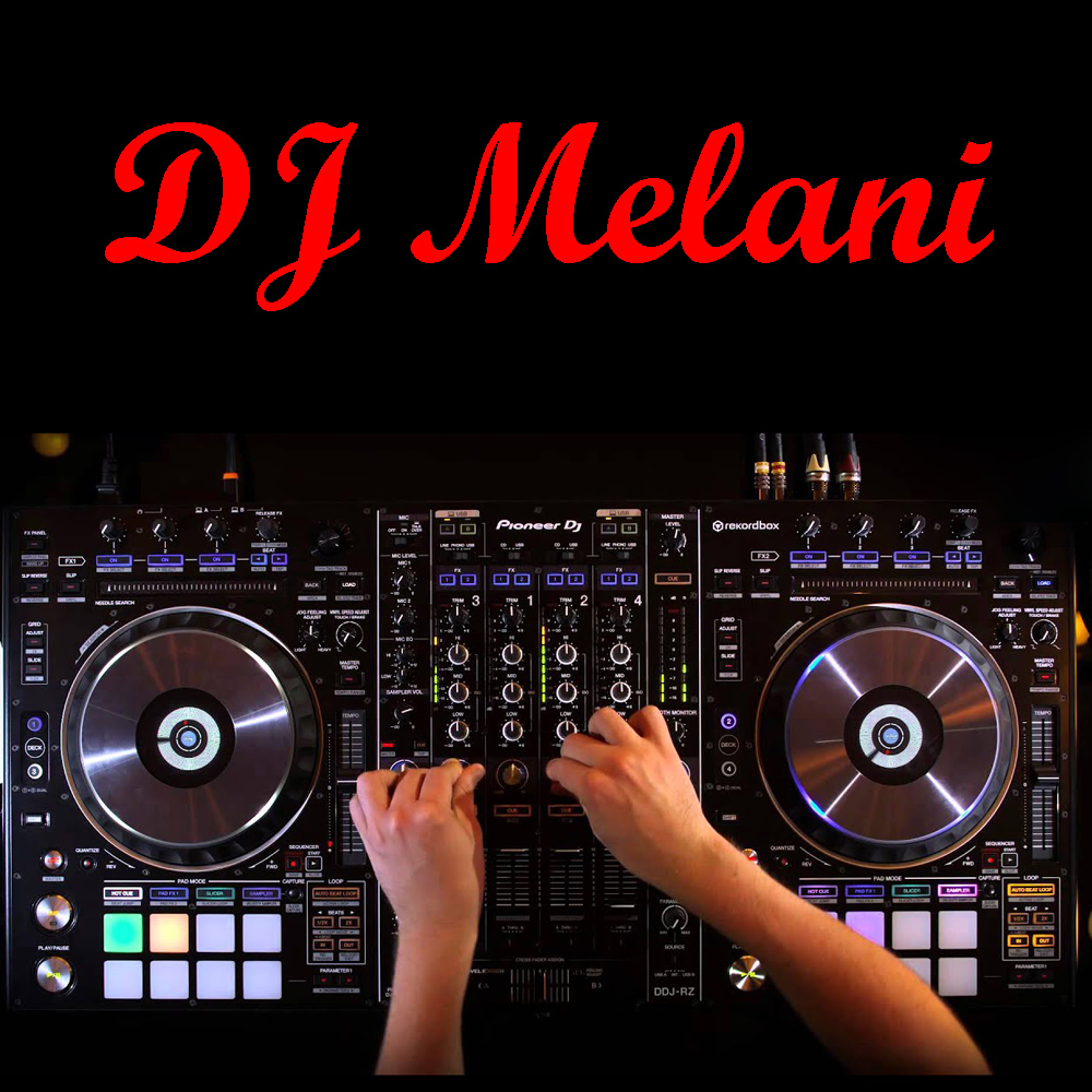 دی جی  ,  موزیک زنده ,  ,  دی جی ملانی , dj melani